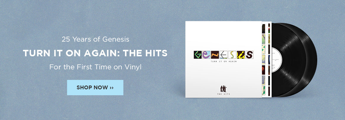 25 years of Genesis. Turn It On Again: The Hits. For the first time on vinyl. Shop now.
